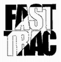 FAST TRAC