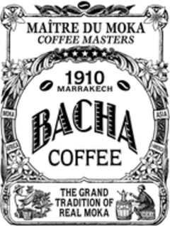 MAÎTRE DU MOKA COFFEE MASTERS 1910 MARRAKECH BACHA COFFEE THE GRAND TRADITION OF REAL MOKA