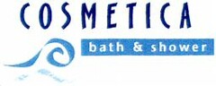 COSMETICA bath & shower