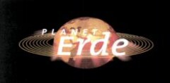 PLANET Erde