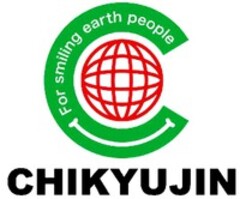 CHIKYUJIN C For smiling earth people