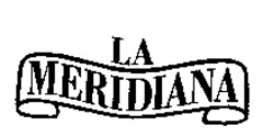 LA MERIDIANA