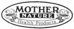 MOTHER NATURE Health Products