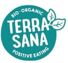 TERRASANA BIO·ORGANIC POSITIVE EATING