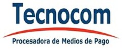 Tecnocom Procesadora de Medios de Pago