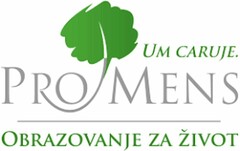 UM CARUJE. PROMENS OBRAZOVANJE ZA ZIVOT