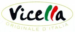 Vicella ORIGINALE D'ITALIA