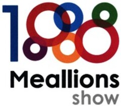 1000000 MEALLIONS SHOW