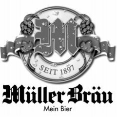 M SEIT 1897 Müller Bräu Mein Bier