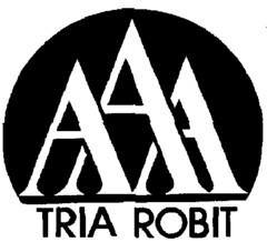 AAA TRIA ROBIT