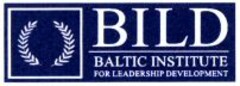 BILD BALTIC INSTITUTE FOR LEADERSHIP DEVELOPMENT