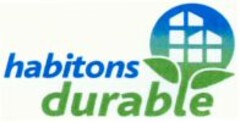 habitons durable