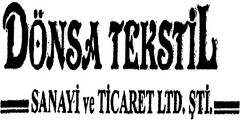 DÖNSA TEKSTIL SANAYI ve TICARET LTD. STI