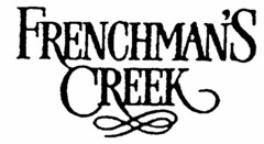 FRENCHMAN'S CREEK