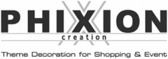 PHIXION creation Theme Decoration for Shopping & Event