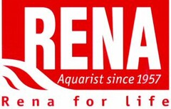 RENA Aquarist since 1957 Rena for life