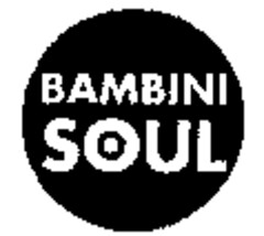 BAMBINI SOUL