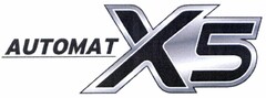 AUTOMAT X5