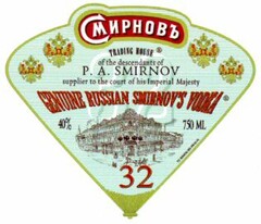 P. A. SMIRNOV GENUINE RUSSIAN SMIRNOV'S VODKA 32