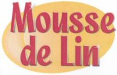 Mousse de Lin