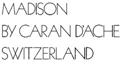 MADISON BY CARAN D'ACHE SWITZERLAND