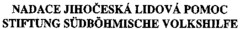 NADACE JIHOCESKÁ LIDOVÁ POMOC STIFTUNG SÜDBÖHMISCHE VOLKSHILFE