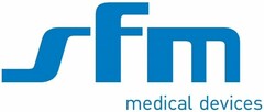 sfm medical devices