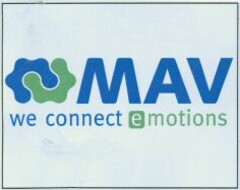 MAV we connect emotions