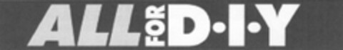 All for D.I.Y Logo (DPMA, 20.06.2011)