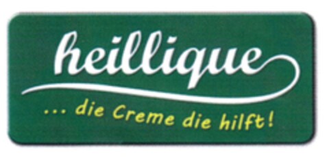 heillique ... die Creme die hilft! Logo (DPMA, 31.07.2012)