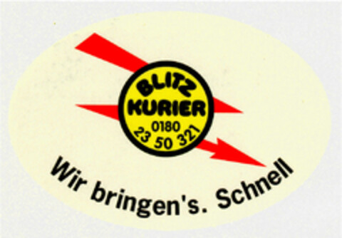 BLITZ KURIER Wir bringen's. Schnell Logo (DPMA, 13.10.1999)