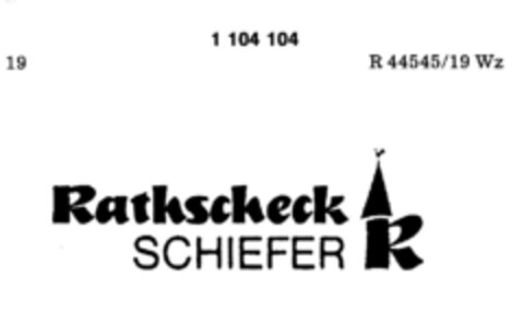 Rathscheck SCHIEFER R Logo (DPMA, 07.08.1986)
