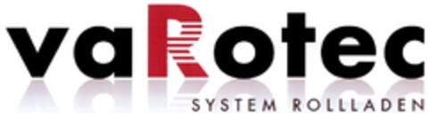 VaRotec SYSTEM ROLLLADEN Logo (DPMA, 10/23/2012)