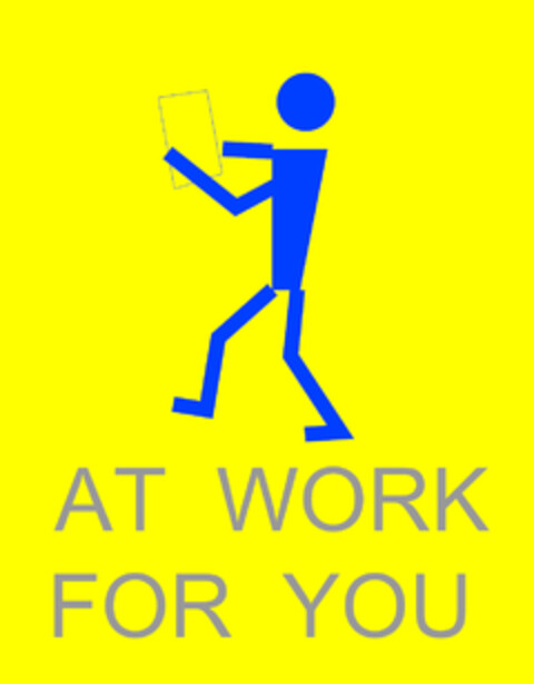 AT WORK FOR YOU Logo (DPMA, 01.12.2020)