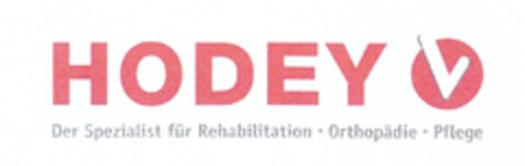 HODEY Der Spezialist für Rehabilitation ·Orthopädie · Pflege Logo (DPMA, 06.04.2011)