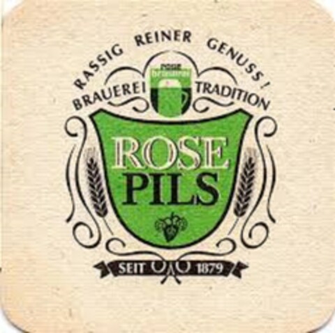 RASSIG REINER GENUSS! BRAUEREI TRADITION ROSE PILS SEIT 1879 Logo (DPMA, 14.09.2022)