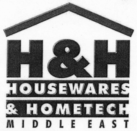 H & H HOUSEWARES & HOMETECH MIDDLE EAST Logo (DPMA, 23.05.2003)