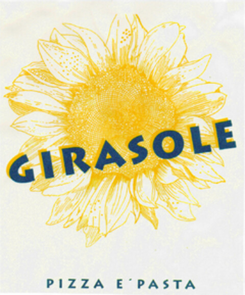 GIRASOLE PIZZA E'PASTA Logo (DPMA, 26.08.1999)