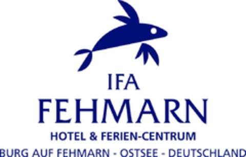 IFA FEHMARN HOTEL & FERIEN-CENTRUM BURG AUF FEHMARN - OSTSEE - DEUTSCHLAND Logo (DPMA, 22.05.2019)