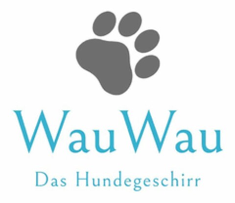 Wau Wau Das Hundegeschirr Logo (DPMA, 31.08.2023)