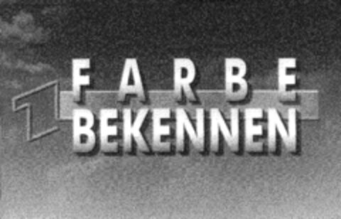 FARBE BEKENNEN Logo (DPMA, 04.12.1991)