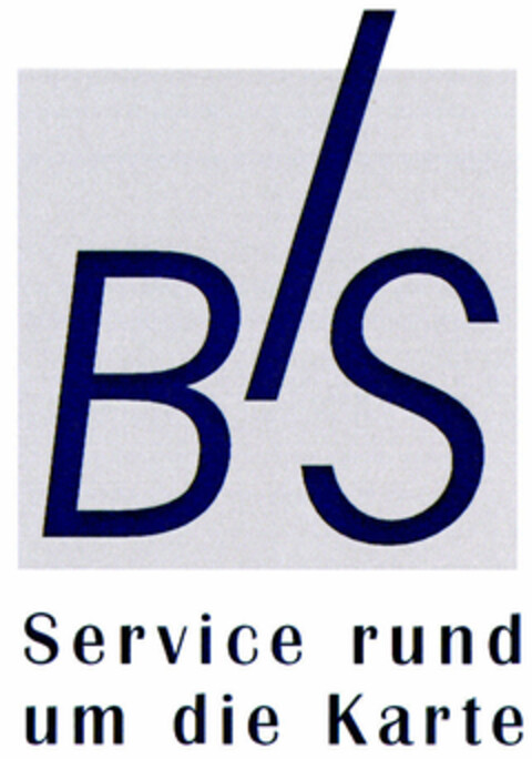 B'S Service rund um die Karte Logo (DPMA, 24.11.2000)