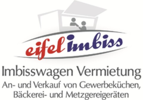 eifelimbiss Imbisswagen Vermietung An- und Verkauf von Gewerbeküchen, Bäckerei- und Metzgereigeräten Logo (DPMA, 15.11.2014)