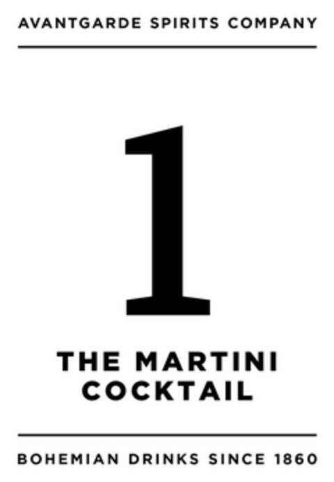 AVANTGARDE SPIRITS COMPANY 1 THE MARTINI COCKTAIL BOHEMIAN DRINKS SINCE 1860 Logo (DPMA, 17.06.2015)