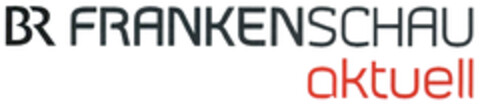 BR FRANKENSCHAU aktuell Logo (DPMA, 23.03.2021)