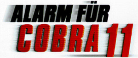 ALARM FÜR COBRA 11 Logo (DPMA, 07/17/1998)