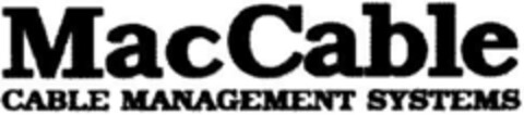 MacCable CABLE MANAGEMENT SYSREMS Logo (DPMA, 21.03.1994)