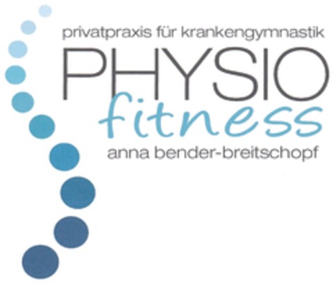 PHYSIO fitness privatpraxis für krankengymnastik anna bender-breitschopf Logo (DPMA, 20.04.2013)