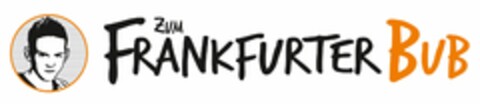 ZUM FRANKFURTER BUB Logo (DPMA, 11.11.2020)