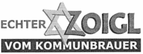 ECHTER ZOIGL VOM KOMMUNBRAUER Logo (DPMA, 17.03.2005)